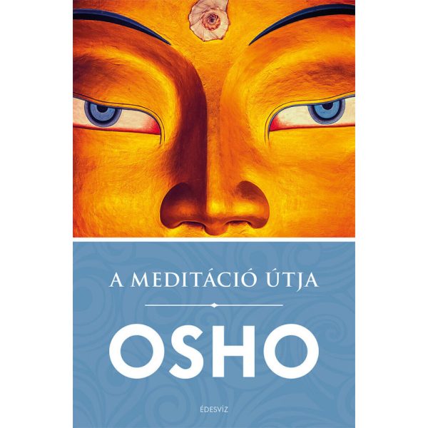 Osho A meditáció útja